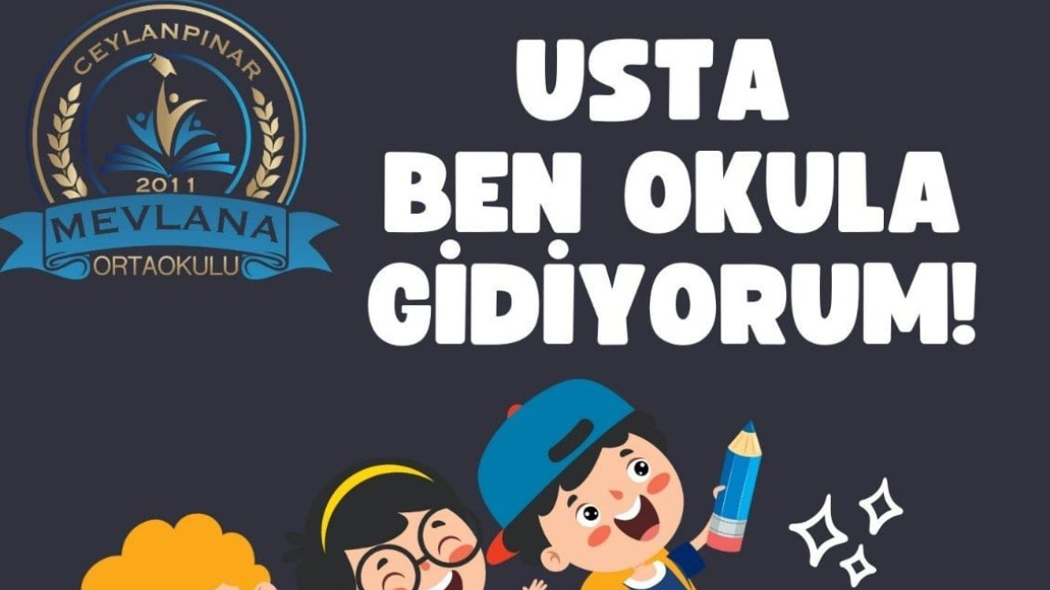 USTA BEN OKULA GİDİYORUM!